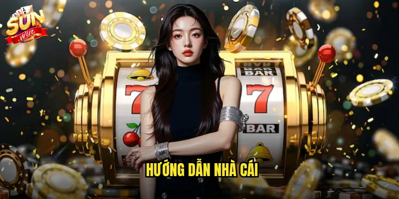 hướng dẫn nhà cái