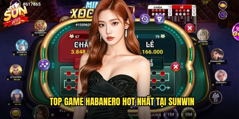 Top game Habanero hot nhất tại sunwin